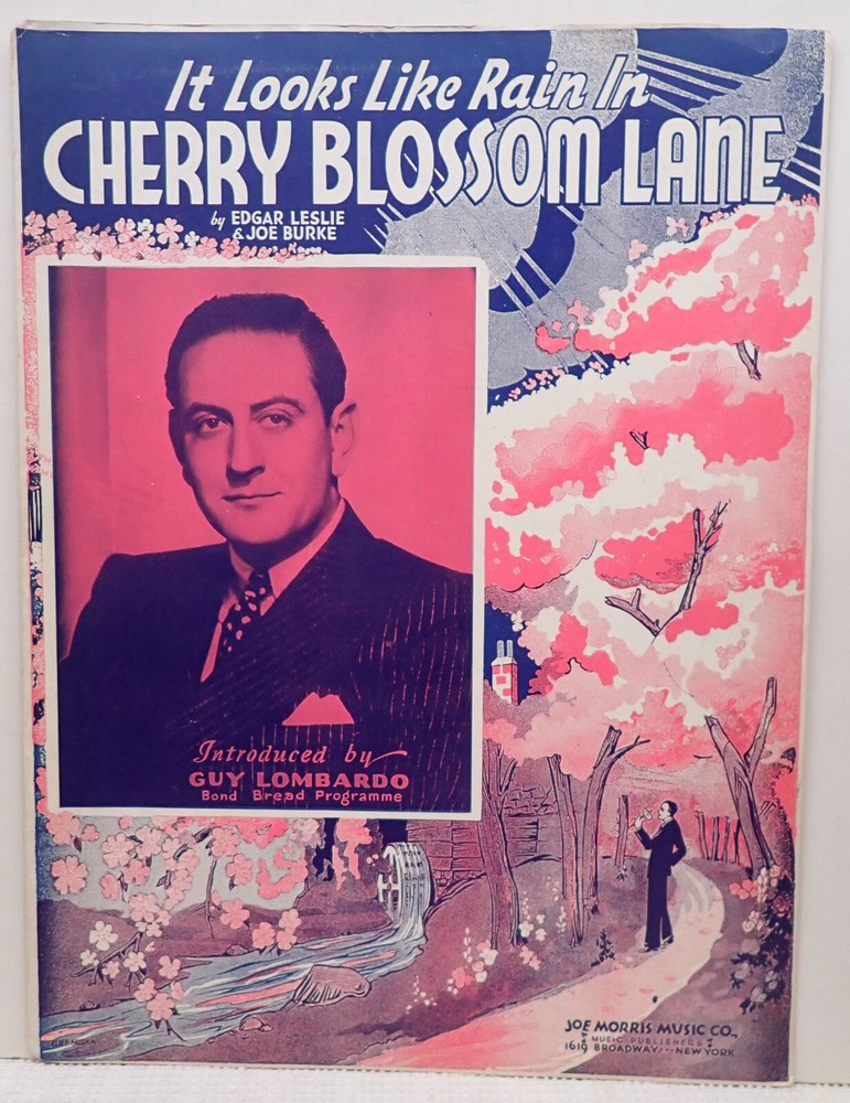 Cherry Blossom Lane – Edgar Leslie & Joe Burke – Sheet Music 1937