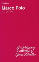 Tan Dun Marco Polo Opera Libretto English Classical Music G Schirmer Book