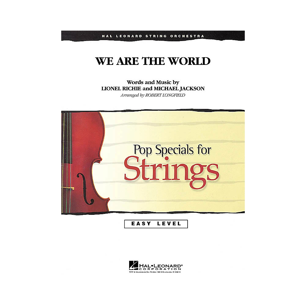 We Are the World Easy Pop Specials For Strings Series Arranged by R. Longfield