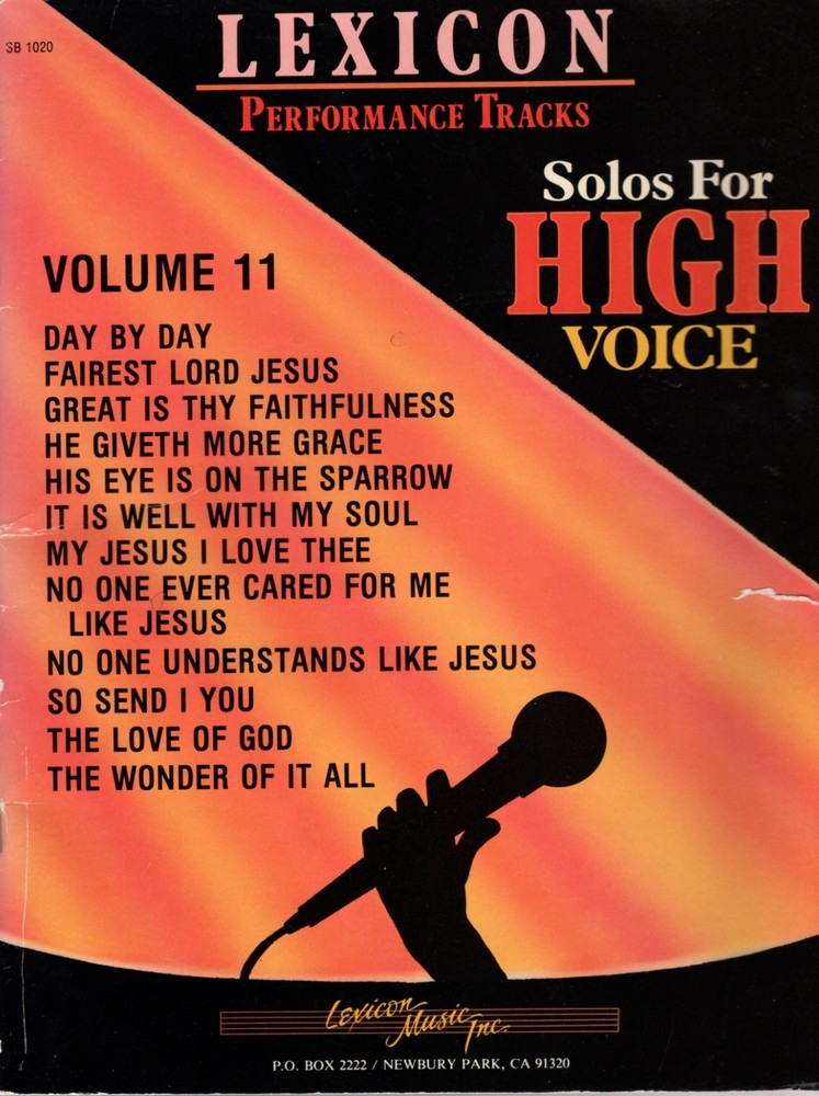 « SOLOS FOR HIGH VOICE- Volume 11 »- Gospel Vocal/Piano/Guitar Songs-Lexicon Music