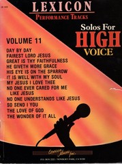 « SOLOS FOR HIGH VOICE- Volume 11 »- Gospel Vocal/Piano/Guitar Songs-Lexicon Music