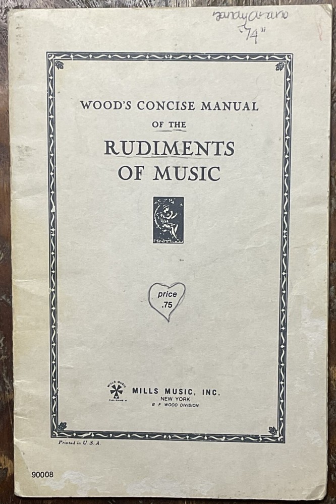 1956 Wood&rsquo;s Concise Manual of the Rudiments of Music-Paperback