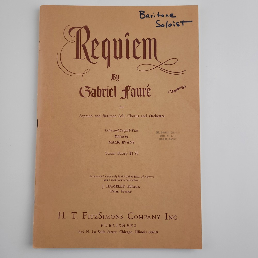 &lsquo;Requiem&rsquo;, Gabriel Faure, Baritone Solo, Latin+English, H. T. Fitz Simons #SM4