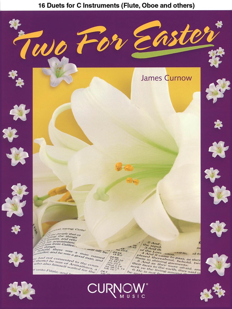 Two for Easter C Instruments for Flute Oboe 16 Duets Sheet Music Curnow Book
