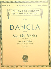Dancla Op. 89 Six Airs Varies, First Series for the Violin