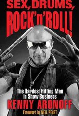 Sex, Drums, Rock &lsquo;n&rsquo; Roll! – The Hardest Hitting Man in Show Business