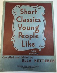 Short Classics Young People Like for Piano Ella Ketterer Sheet Music Book 1948