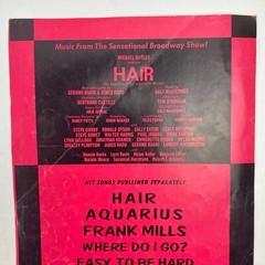 1967-68 Hair The American Tribal Love Rock Musical Sheet Music 5 Pages Vintage
