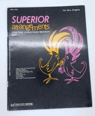 Superior Arrangements Christmas Season All Organs 1963 Charles Hansen Music A035