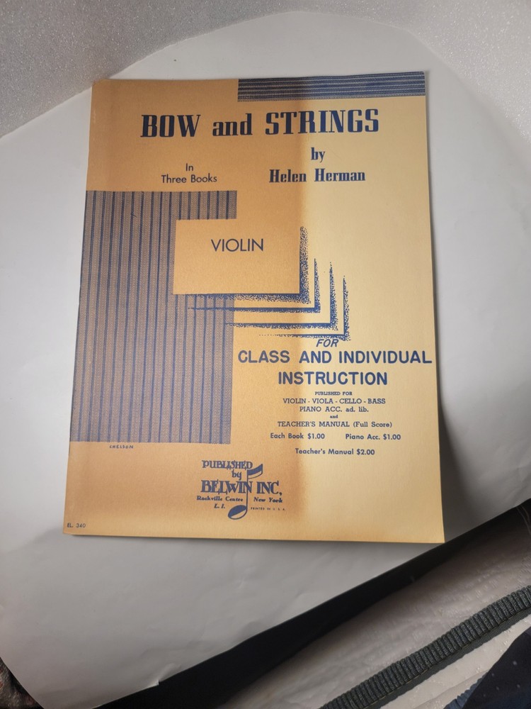 Bow and Strings ~ 1949 Violin Instruction Book Three by Helen Herman