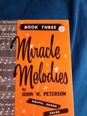Miracle Melodies Book Three 3 Singspiration John W. Peterson Music Gospel solos