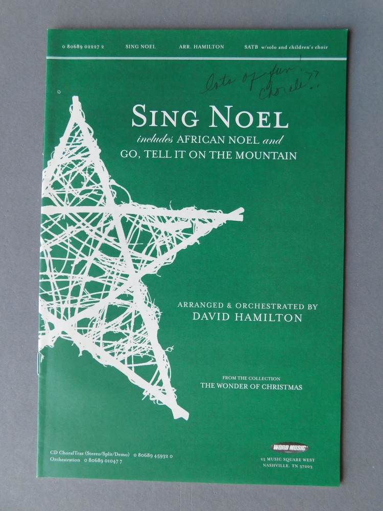 Sing Noel: Medley – 2000 sheet music – SATB Vocal w/ solo & choir & percussion