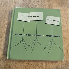 Vintage ABC Music For Young Americans Series School Book 3 Year 1963