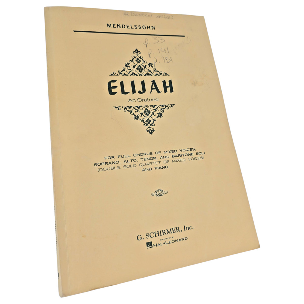 Mendelssohn Elijah An Oratorio Full Vocal Score Piano Chorus 4 Part Voices Songs