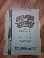 Lot Of 3 Vintage Music Books For Bb Clarinet Leeds, Eby&rsquo;s, A Repertoire For…