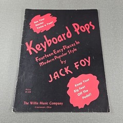 Keyboard Pops Fourteen Easy Pieces by Jack Foy ~ 1957 Vintage Songbook