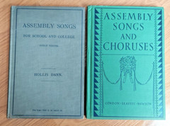 1912, 1929 Books Assembly Songs & Choruses, Assembly Songs for School & College
