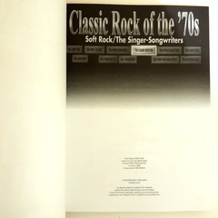 Classic Rock of the &rsquo;70s Soft Rock/The Singer-Songwriters: Authentic Guitar TAB