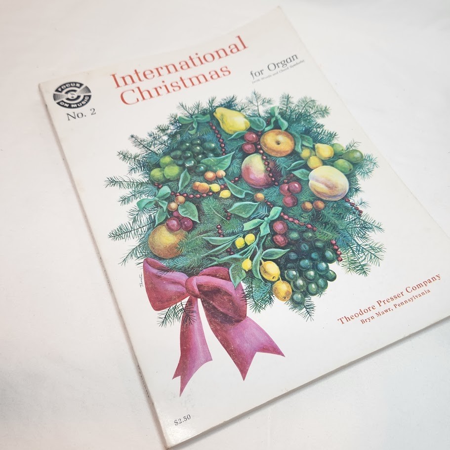 Theodore Presser Co INTERNATIONAL CHRISTMAS For Organ Music Book Lyrics Chords