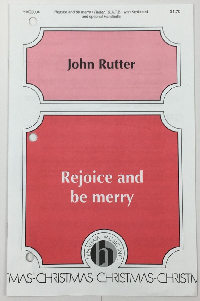 Rejoice And Be Merry SATB Choral Piano Handbells Sheet Music John Rutter Hinshaw