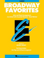 Broadway Favorites for Bb Clarinet Essential Elements Band Method Music Book
