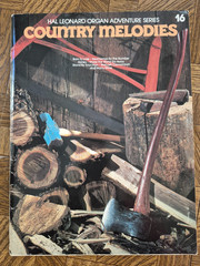 COUNTRY MELODIES Organ Music Book Hal Leonard Adventure Series #16 – 1980