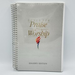 NEW Songs for Praise and Worship Singer’s Edition Word Music 1992 Spiral Bound