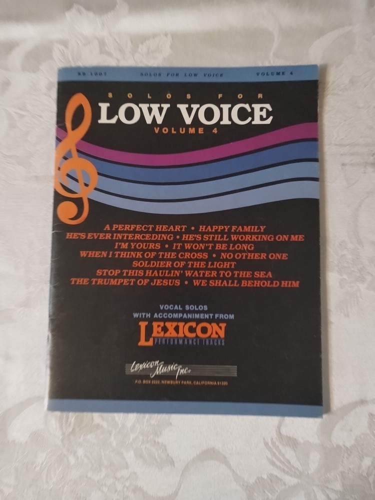 Solo for Low Voice Volume 4 Vocal Solos with Accompaniment from Lexicon 1982 VTG