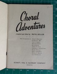 Vintage Sheet Music / Book Choral Adventures Ruth Heller c1951