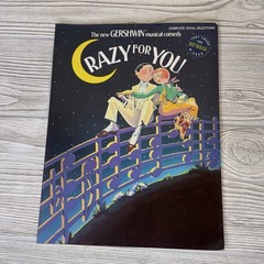 Crazy for You: Complete Vocal Selections (1992) Piano Vocal Guitar Chords Music