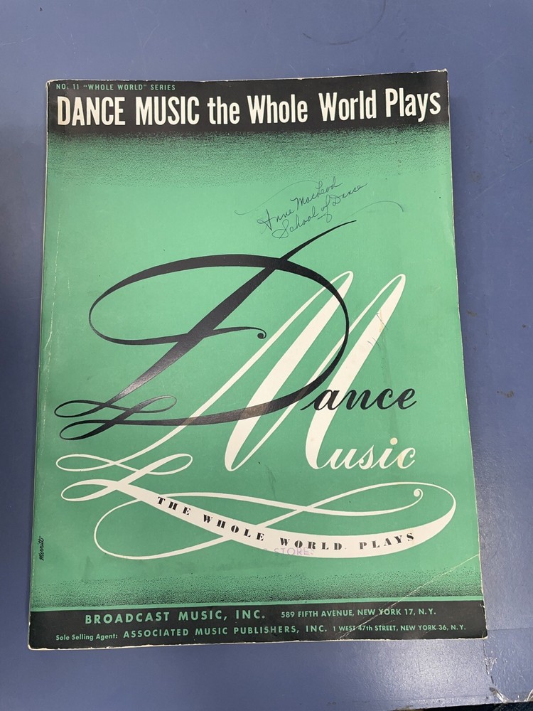 Vintage 1944 Dance Music the whole world plays sheet music signed Anne McLeod