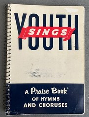 YOUTH SINGS 1951 Christian/Gospel Music Book, spiral bound, 128 pages, hymns +