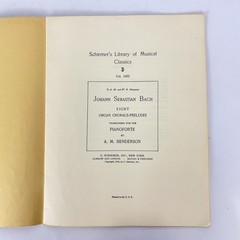 Schirmer Bach Eight Organ Chorale Preludes for Piano Score A.M. Henderson Vtg