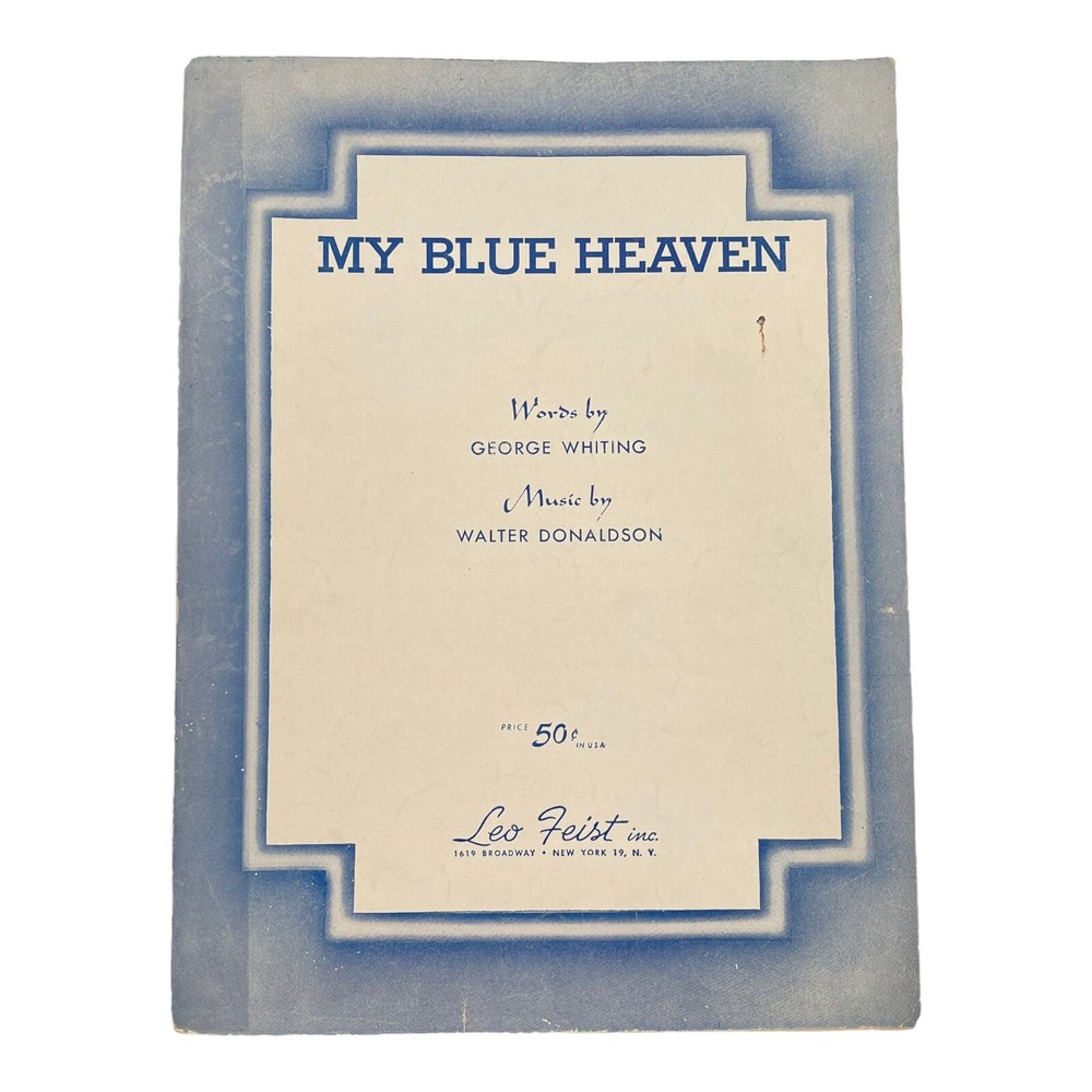 My Blue Heaven Sheet Music Vintage Piano G Whiting & W Donaldson