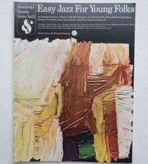 Easy Jazz Young Folks Songbook and Booklets Everybody&rsquo;s Favorite Series No. 115