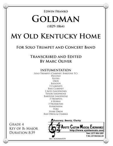 Goldman – My Old Kentucky Home for Solo Trumpet (Euphonium/Trombone) and Band