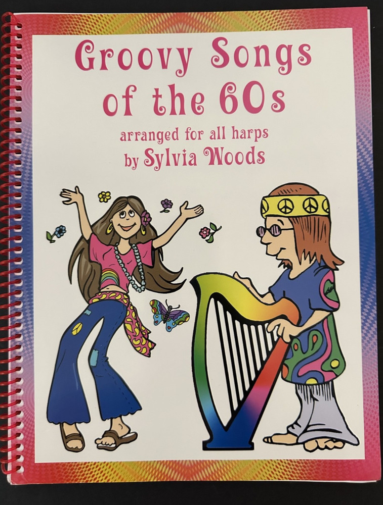 Groovy Songs of the 60s Arranged for All Harps Sylvia Woods sheet music 1960s