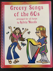 Groovy Songs of the 60s Arranged for All Harps Sylvia Woods sheet music 1960s