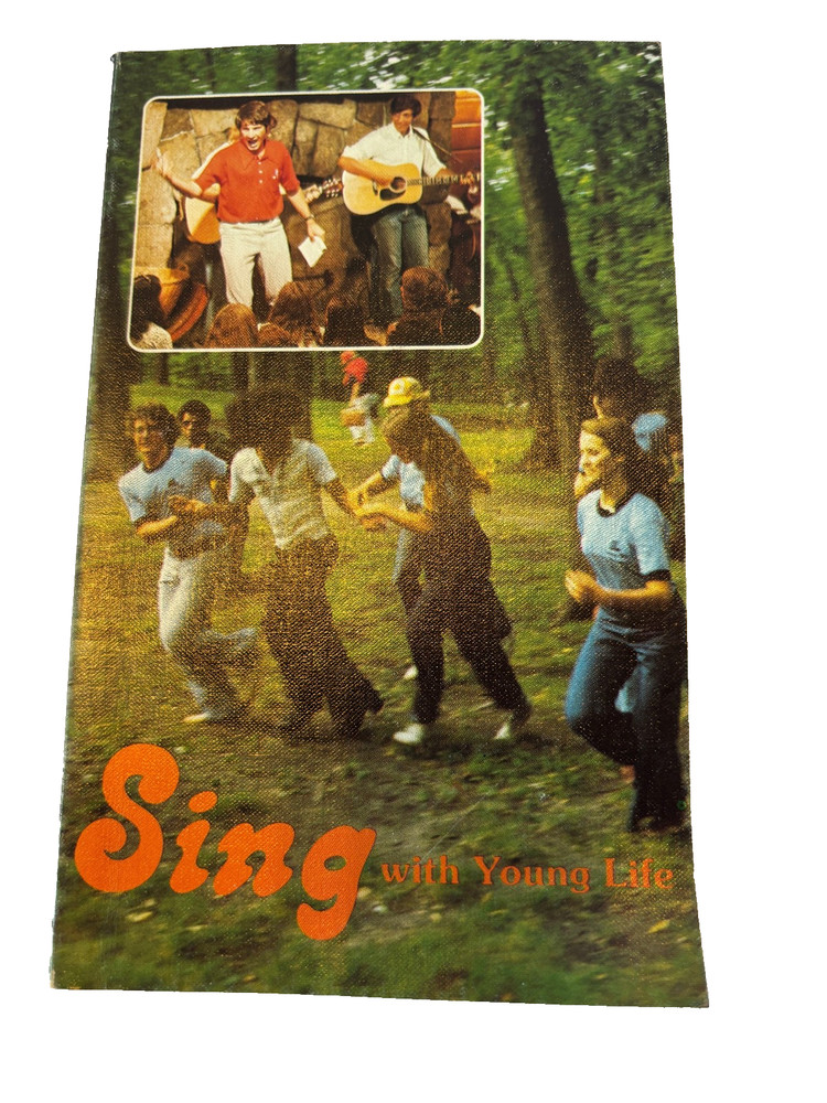 Sing with Young Life Songbook, 1978, Lyrics & Chords ~ 154 Pages Christian VTG