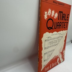 Male Quartet, Ives & Gerig, 1952 Paperback. Lillenas Publishing Company