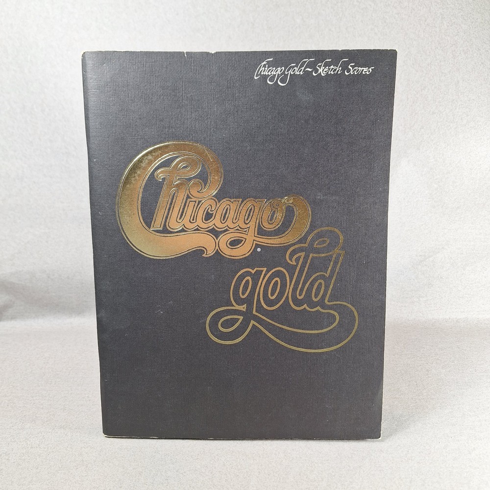 Chicago Gold Sheet Music Song Book Guitar 70s Rock & Roll Sketch Scores 1975