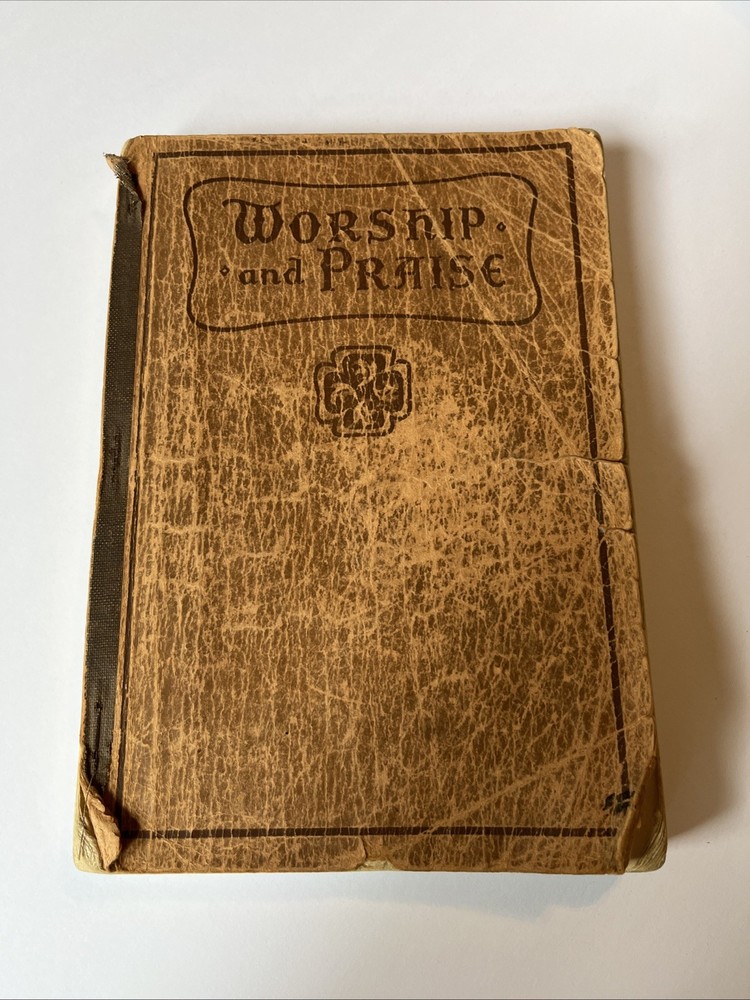 Worship and Praise for The Church and Sunday School – Hope Publishing, 1934