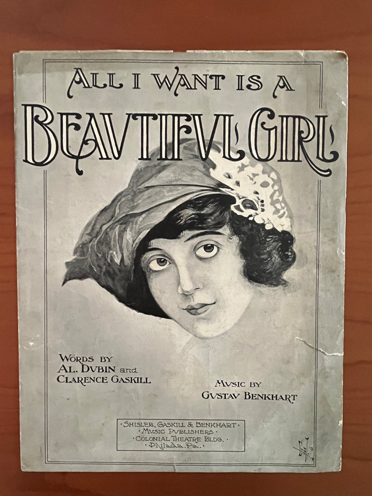 All I Want Is A Beautiful Girl sheet music, 1913