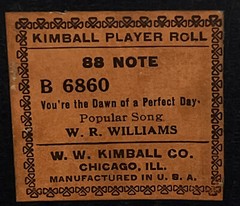 Kimball Player Piano Roll B 6860 You’re The Dawn Of A Perfect Day W.R. Williams