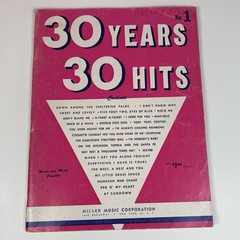 Vintage 1950 Miller Music Corp « 30 Years 30 Hits » No 1 Sheet Music Songbook