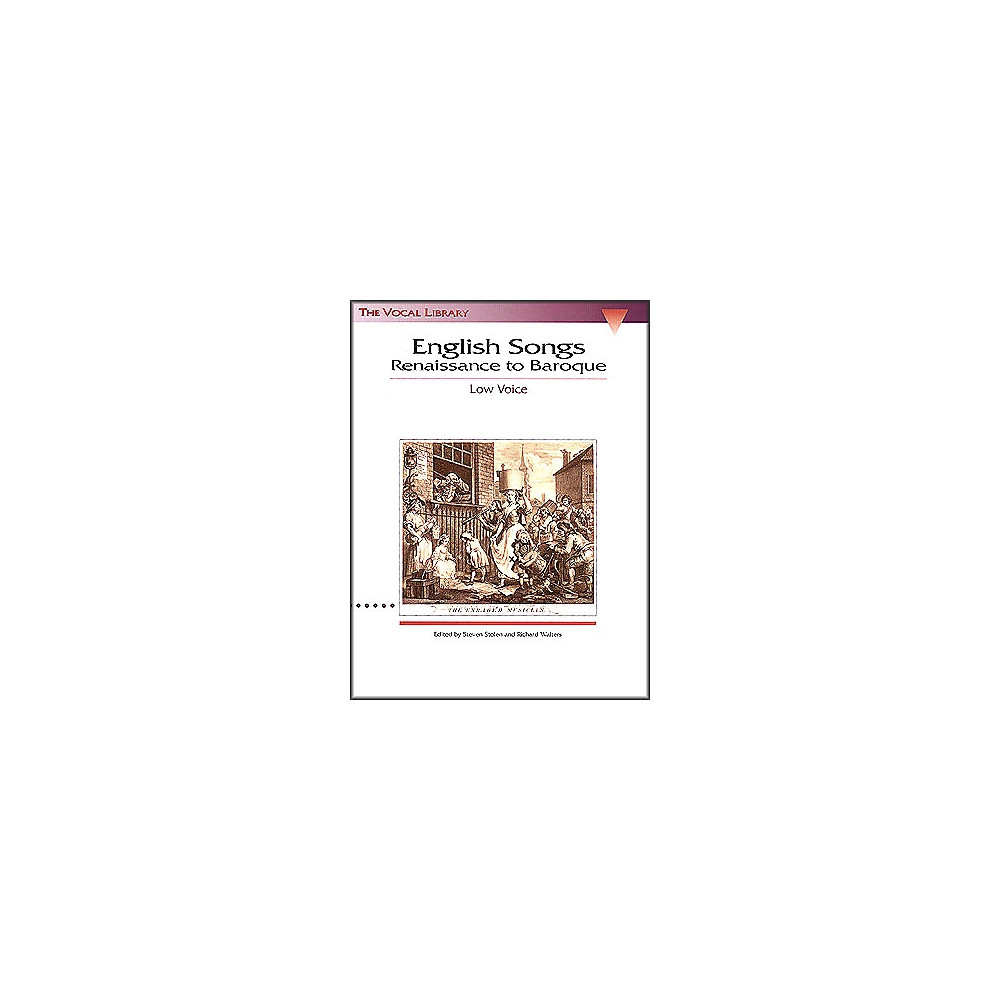 English Songs Renaissance To Baroque for Low Voice (The Vocal Library Series)