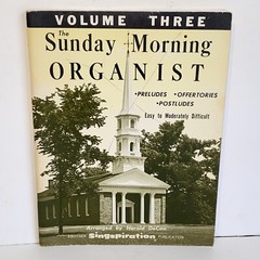 Vintage 1965 The Sunday Morning Organist Volume 3 Sheet Music Songbook 33 Songs