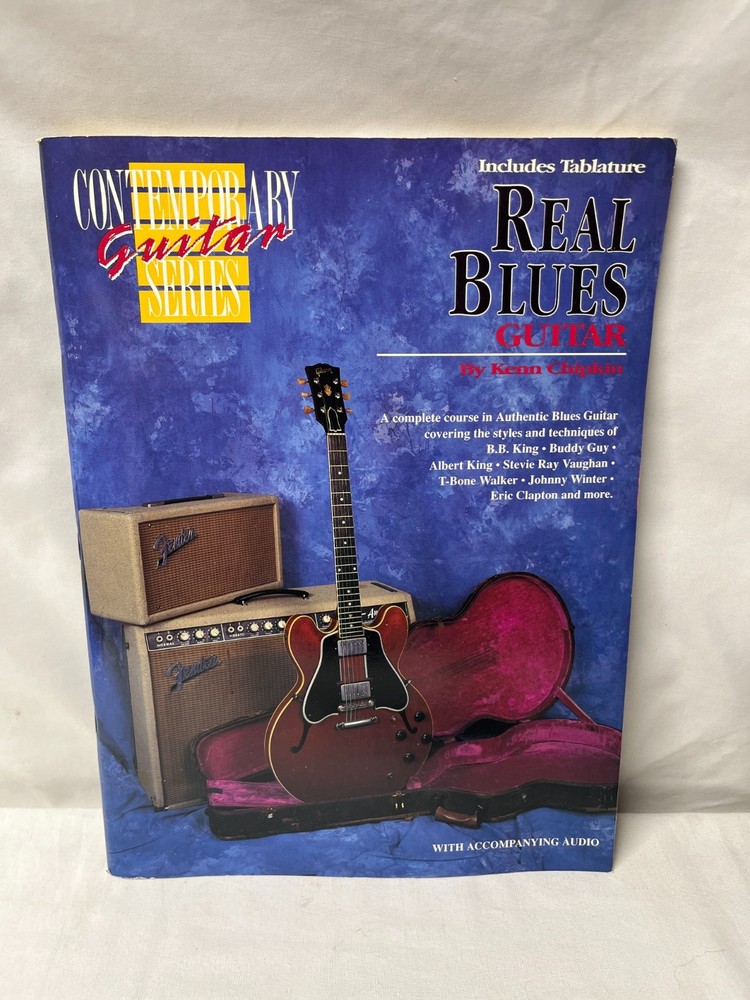 CONTEMPORARY GUITAR SERIES REAL BLUES GUITAR BY KENN CHIPKIN