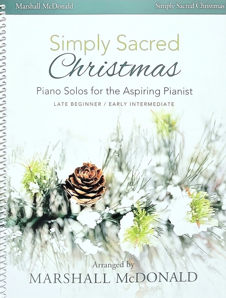 Simply Sacred Christmas – Piano Solos for the Aspiring Pianist