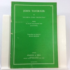 Mass Gloria Tibi Trinitas John Taverner Choral Music Songbook SATTBB